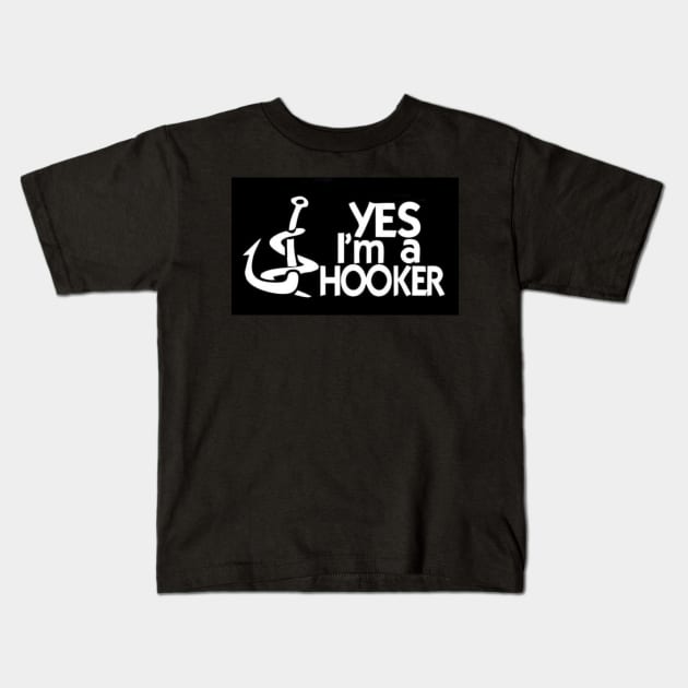 Yes I'm A Hooker - Funny Fishing Kids T-Shirt by  The best hard hat stickers 